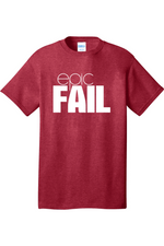 Epic Fail | Mens Big & Tall T-Shirt