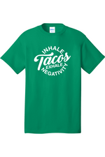 Inhale Tacos Exhale Negativity | Mens Big & Tall T-Shirt
