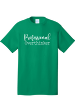 Professional Overthinker | Mens Big & Tall T-Shirt
