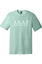 Always Say a Prayer | District Perfect Tri Tee