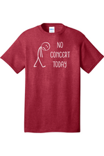 No Concert Today | Port & Company Tall Core Cotton Tee