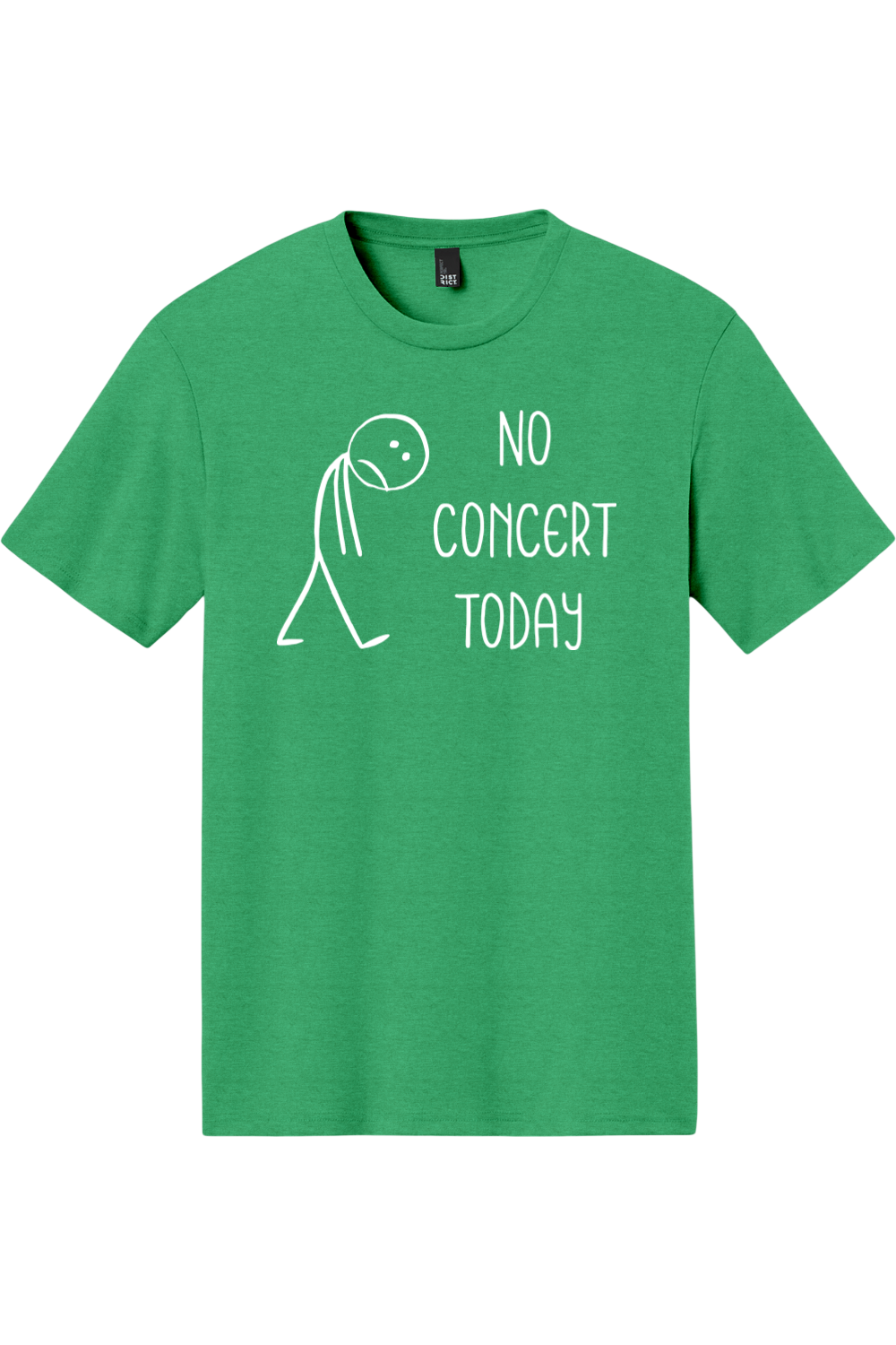 No Concert Today | District Perfect Tri Tee
