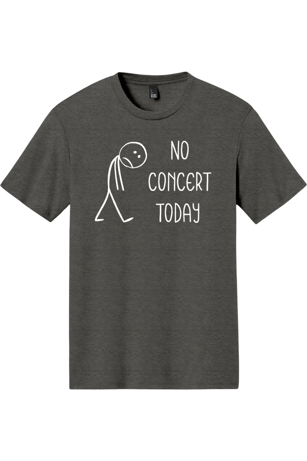 No Concert Today | District Perfect Tri Tee