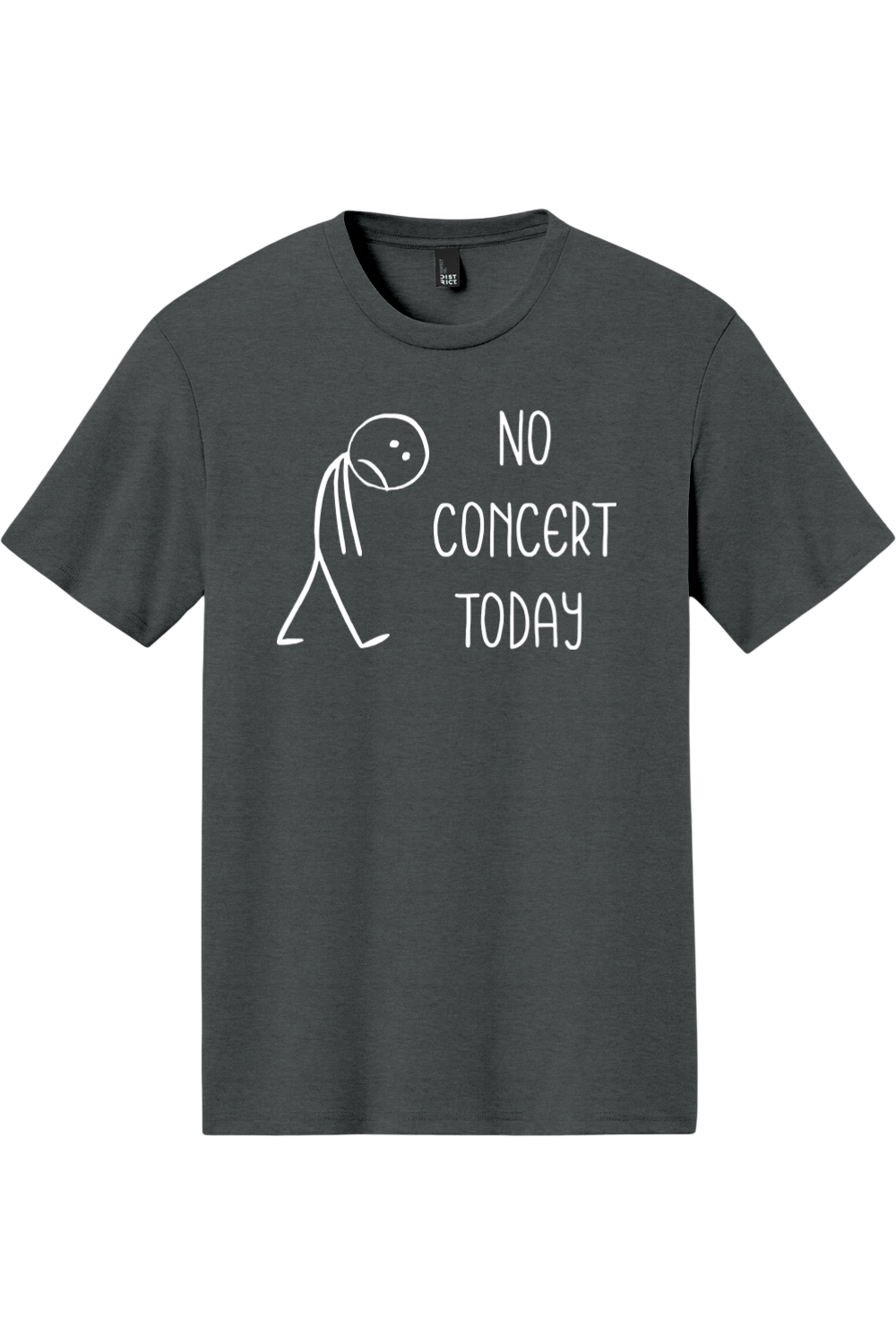 No Concert Today | District Perfect Tri Tee