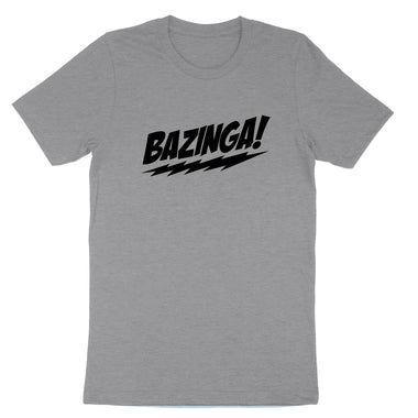 Bazinga | Mens & Ladies T-Shirt