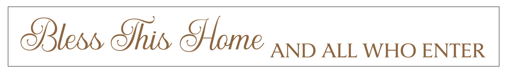 Custom Order for Oleg Savka_Bless This Home Decal_Metallic Copper