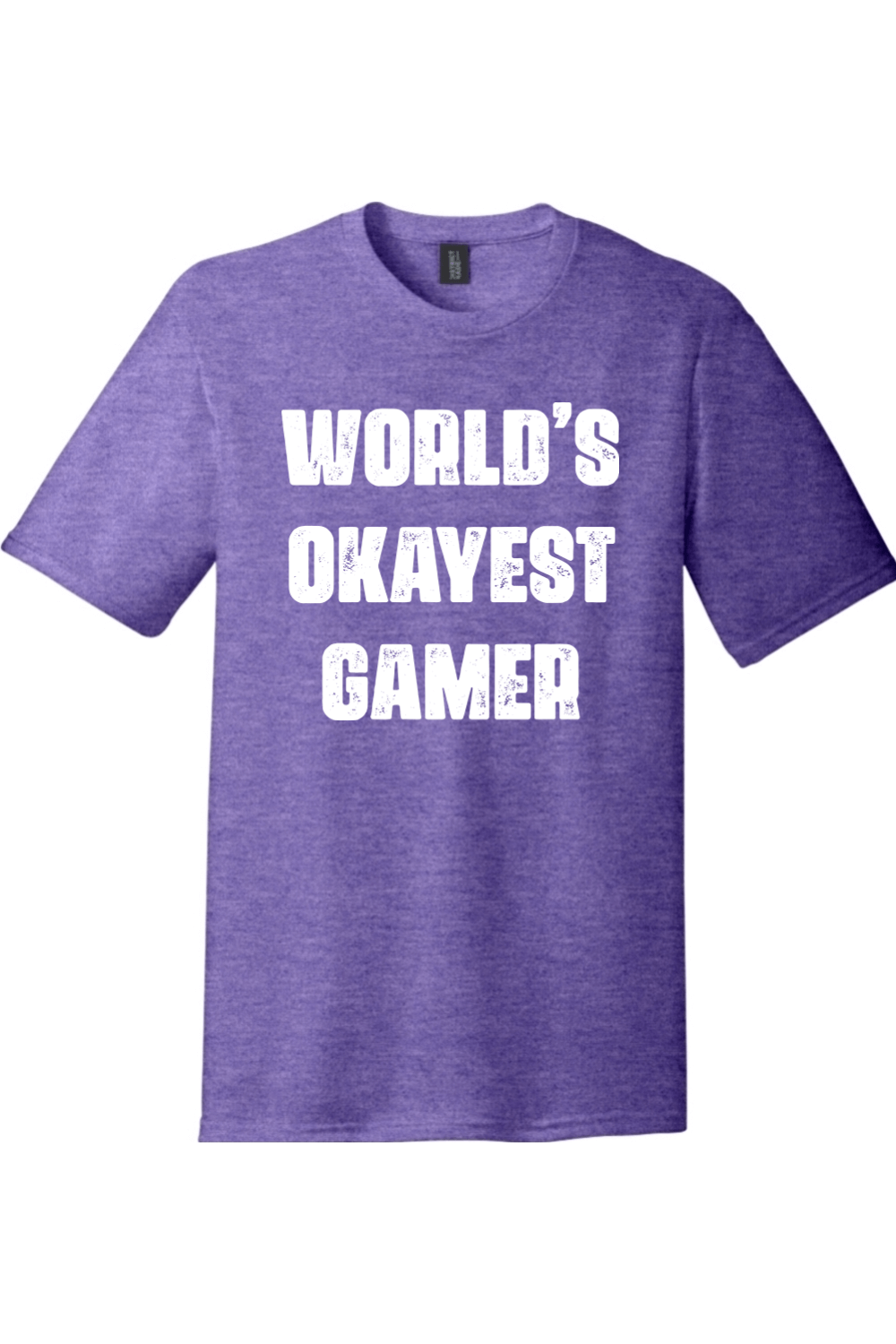 Worlds Okayest Gamer | District Perfect Tri Tee