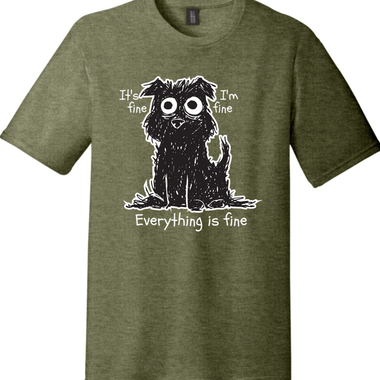 Stressed Dog Everything is Fine | District Perfect Tri Tee