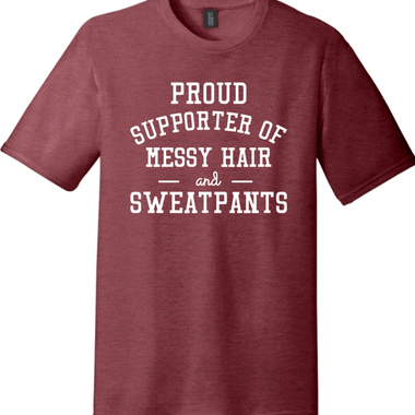 Proud Supporter of Messy Hair | District Perfect Tri Tee