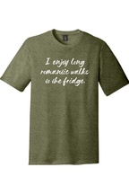 I Enjoy Long Romantic Walks to the Fridge | Funny T-Shirts for Men and Ladies