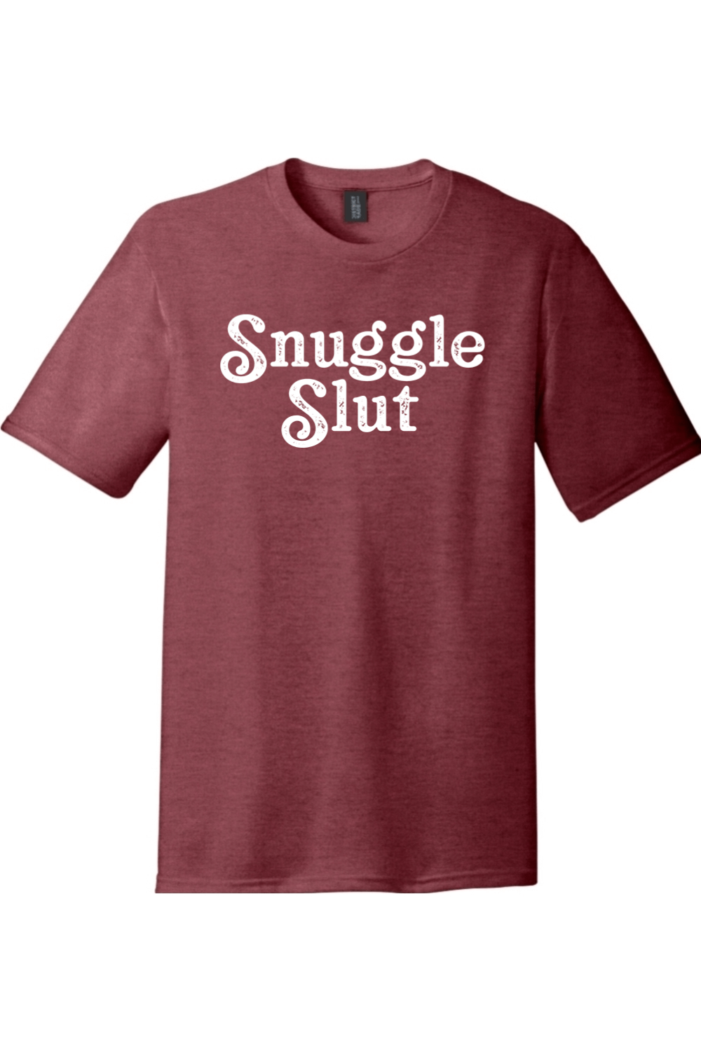 Snuggle Slut | District Perfect Tri Tee