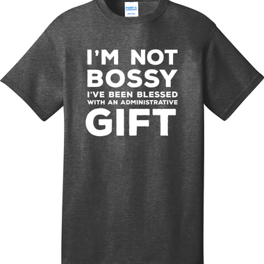 Im Not Bossy I'm the Boss | Mens Big & Tall T-Shirt