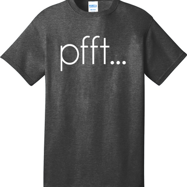 Pfft | Mens Big & Tall T-Shirt