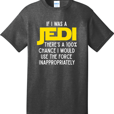 If I Was a Jedi | Mens Big & Tall T-Shirt
