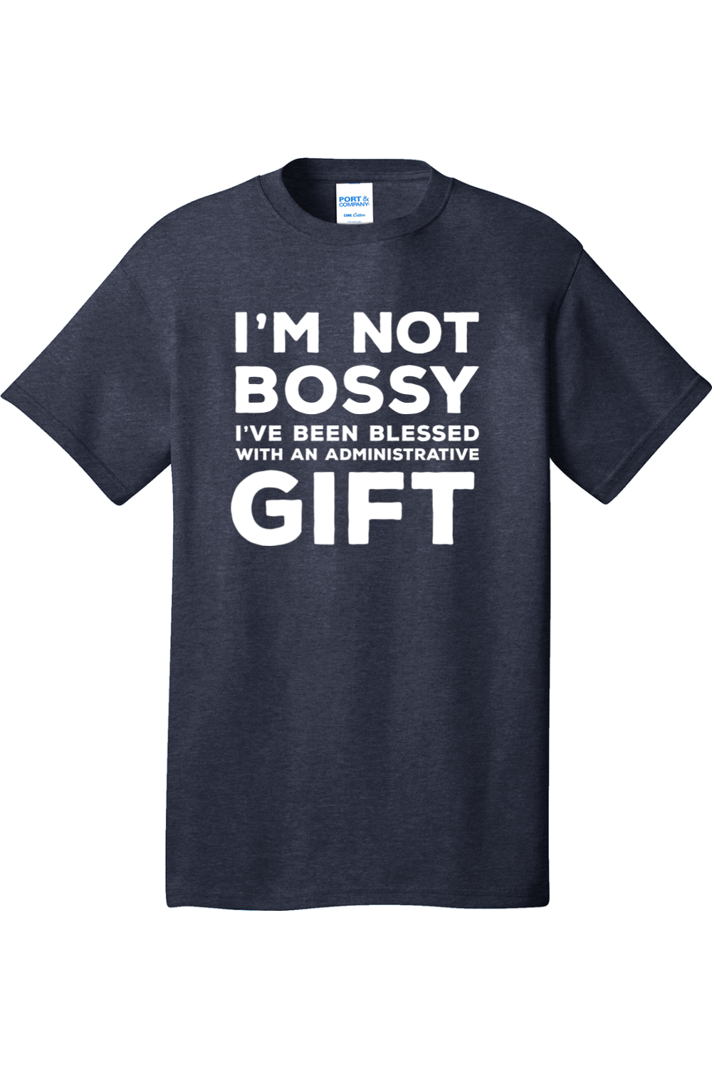 Im Not Bossy I'm the Boss | Mens Big & Tall T-Shirt