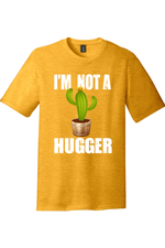 I'm Not a Hugger | Funny T-Shirts for Men and Ladies