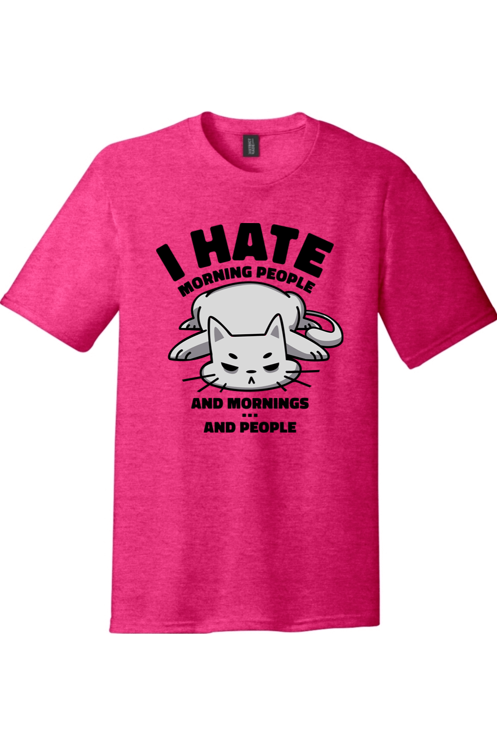 I Hate Morning People and Mornings and People Cat Shirt | District Perfect Tri Tee