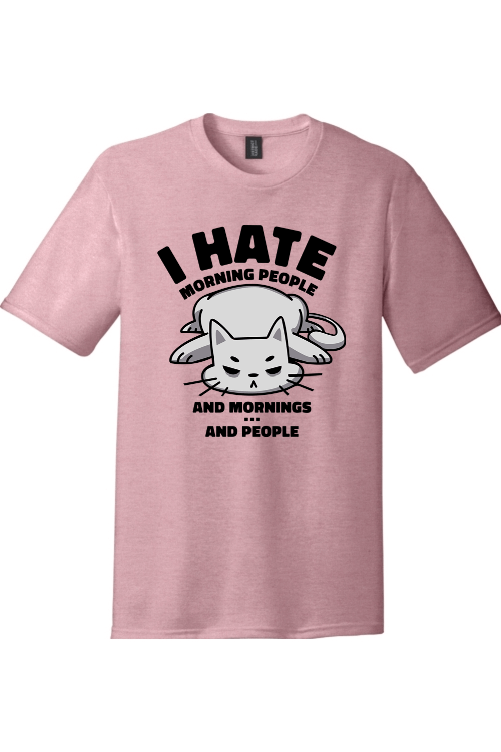 I Hate Morning People and Mornings and People Cat Shirt | District Perfect Tri Tee