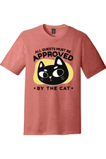 All Guests Must Be Approved by the Cat | District Perfect Tri Tee