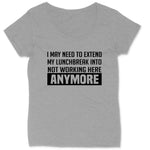 Not Working Here Anymore | Ladies Plus Size T-Shirt