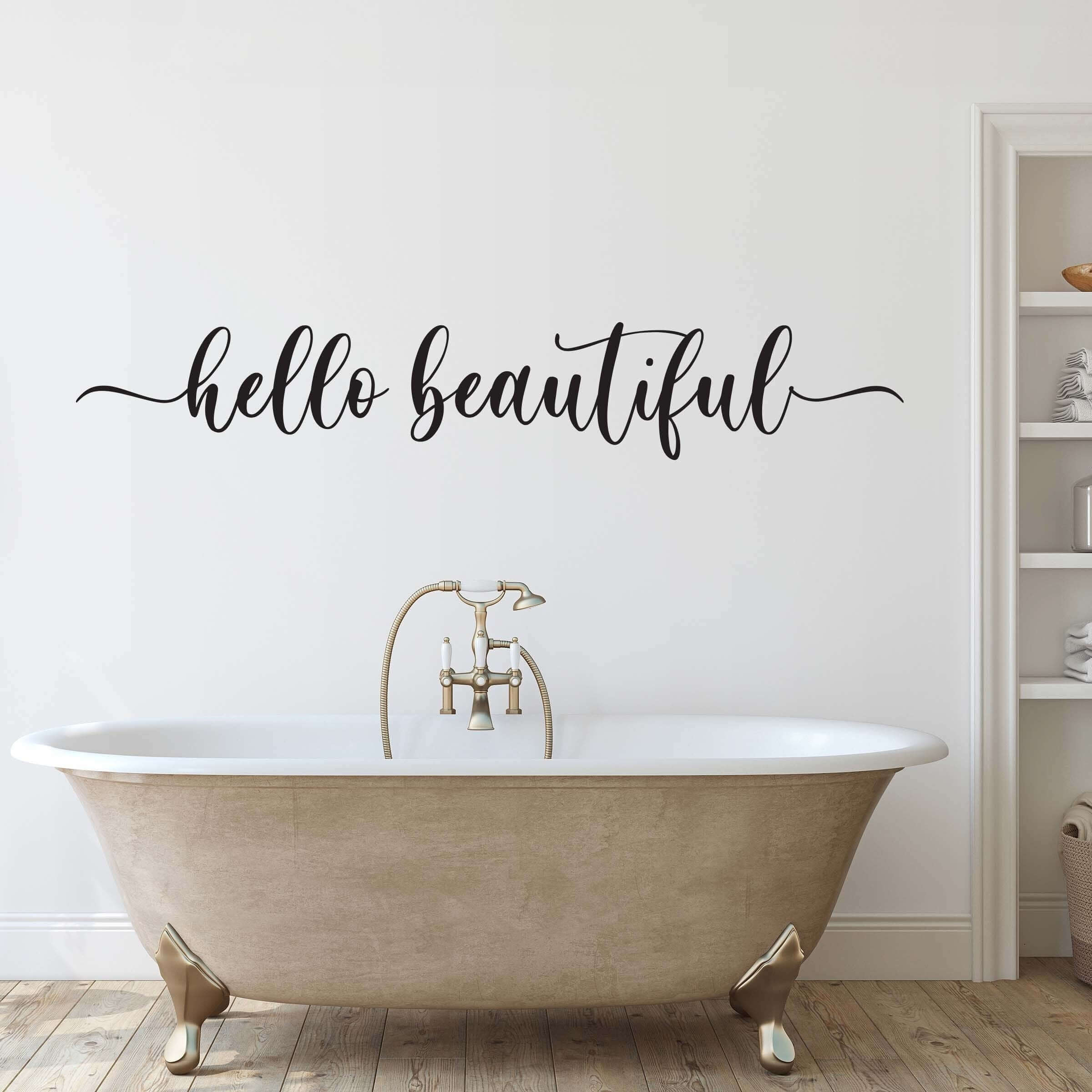 hello beautiful wall decal. Bathroom Decor.