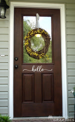 Hello Door Decal. Script font with flourish.