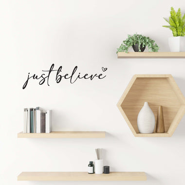 Just Believe Decal | Heart graphic | Wall Sticker Vinyl Decor | Handwritten style