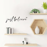 Just Believe Decal | Heart graphic | Wall Sticker Vinyl Decor | Handwritten style