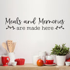 Meals and Memories are made here Decal | Farmhouse Kitchen Decor