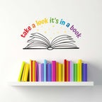 Take a Look it's in a Book Decal | Reading Decor for Kids Rooms and Teachers