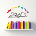Take a Look it's in a Book Decal | Reading Decor for Kids Rooms and Teachers