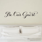 Be Our Guest Wall Decal | Wall Sticker