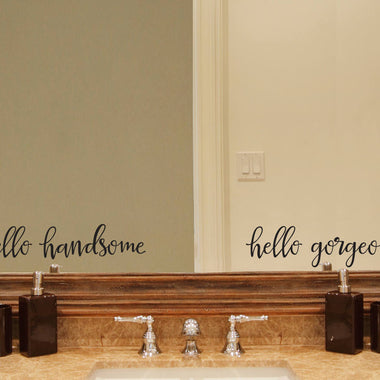 Couple Decal - Hello Gorgeous Hello Handsome Decal Set - Mirror Sticker - Wedding Gift