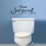 Please Seat Yourself Decal - Bathroom Decor - Toilet Wall Sticker - Formal Script