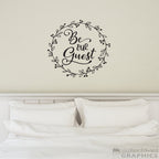 Be our Guest | Laurel Wreath Farmhouse Wall Decal | Wall Sticker