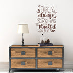 There is always something to be thankful for decal. Leaves graphics.