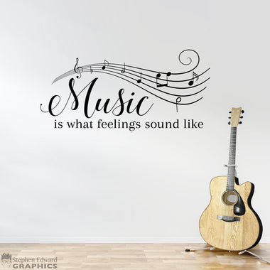 Music is what feelings sound like Wall Decal - Music Notes Decal - Music Wall Art