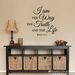 I am the Way the Truth and the Life Decal | Bible Verse John 14:6 | Christian Vinyl Wall Art