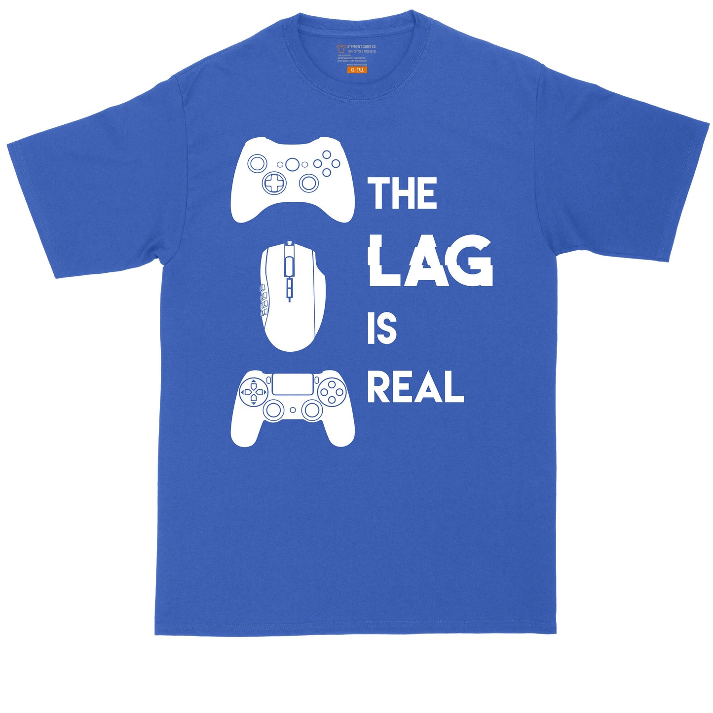 The Lag is Real | Mens Big & Tall Short Sleeve T-Shirt | Thunderous Threads Co