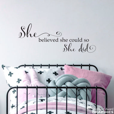 She believed Wall Decal - She believed she could so she did - She Quote Wall Art - Distressed Script font style