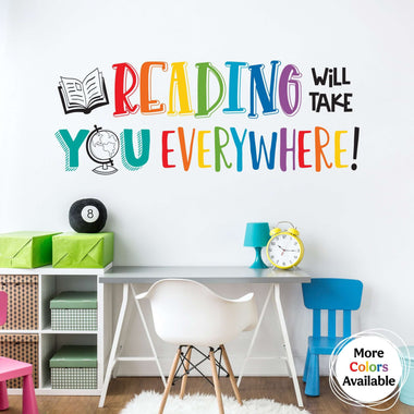 Reading Will Take You Everywhere Wall Decal | Inspirational Classroom Decor for Teachers and Kids | Rainbow colors includes a book and globe graphic
