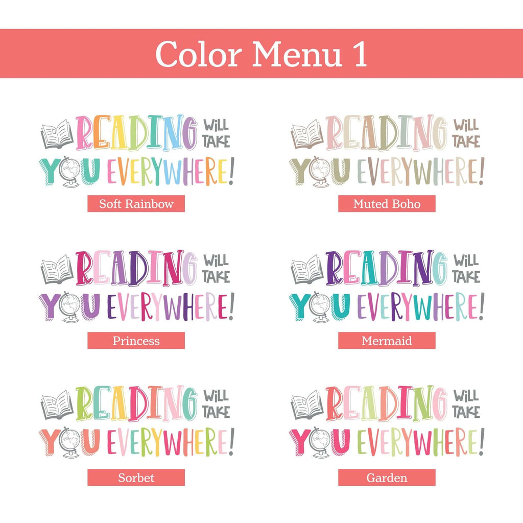 Reading Will Take You Everywhere Wall Decal | Inspirational Classroom Decor for Teachers and Kids | Motivational Quote Vinyl Sticker