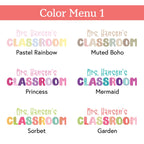 Classroom Decal with Personalized Teacher Name | School Wall Decor | Multiple Colors