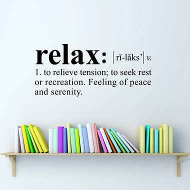 Relax Wall Decal - Dictionary definition Decal - Relax Quote - Medium