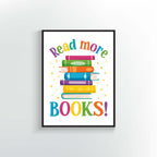 Read more Books! Poster or Print design. Colorful book graphic with sparkles. Classroom decor.