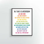 In this classroom poster. We are kind, we are respectful, we try our best, we are all important. Classroom decor.
