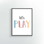 Let's Play Poster or Print. Muted Rainbow color scheme. Playroom Decor.