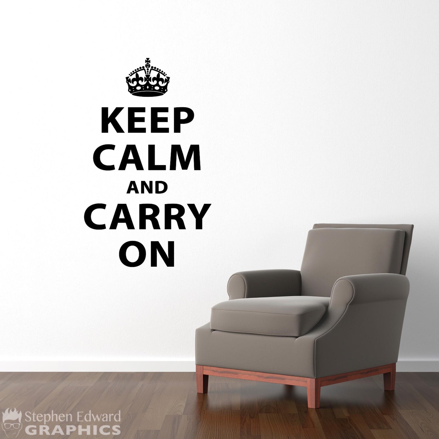 Keep Calm and Carry On Wall Decal.