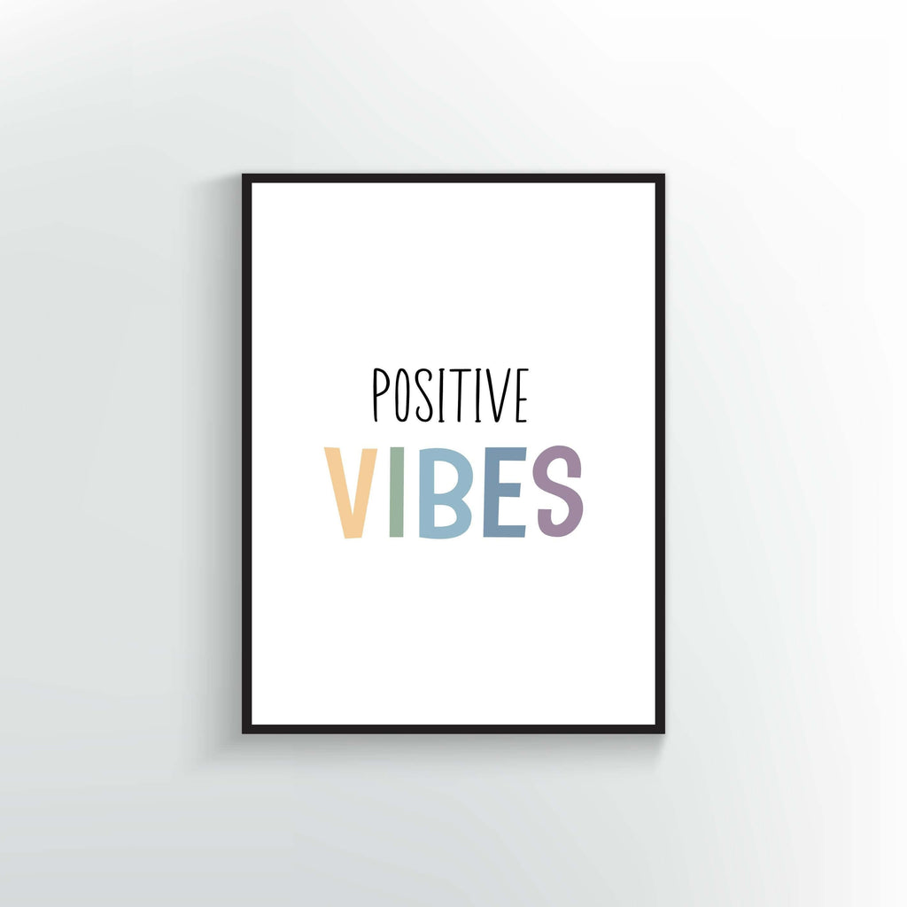 Positive Vibes Art Print. Vibes in soft colors. Inspirational quote.