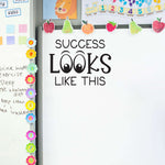 Success looks like this Decal